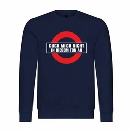 Kapuzenpullover Herren Pullover Guck mich nicht in diesem Ton an Mit Print Motiv