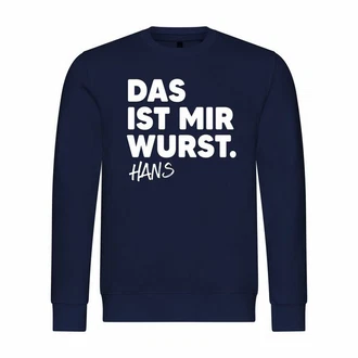 deinshirt Kapuzenpullover Herren Das ist mir Wurst Dunkelblau