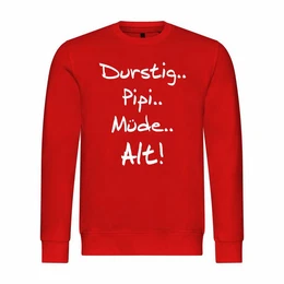 Kapuzenpullover Herren Pullover Durstig pipi mde alt Mit Print Motiv