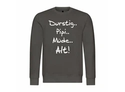 deinshirt Kapuzenpullover Pullover Durstig pipi mde alt Mit Print Motiv Dunkelgrau/Grau/Braun