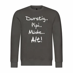 deinshirt Kapuzenpullover Pullover Durstig pipi mde alt Mit Print Motiv Dunkelgrau/Grau/Braun