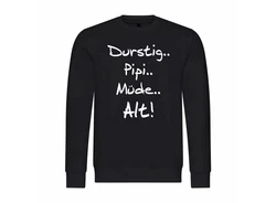 deinshirt Kapuzenpullover Pullover Durstig pipi mde alt Mit Print Motiv Dunkelblau/Beige/Rot/Schwarz/Braun/Creme