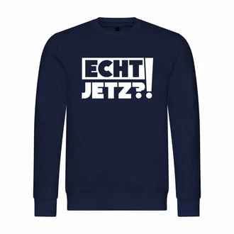 deinshirt Kapuzenpullover Herren Echt jetzt deinshirt Kapuzenpullover Herren Echt jetzt