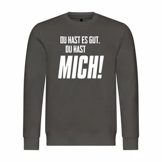 deinshirt Kapuzenpullover Herren Du hast es gut du hast mich Dunkelgrau/Hellgrau/Schwarz/Grau