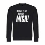 deinshirt Kapuzenpullover Herren Du hast es gut du hast mich Schwarz
