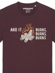wat? Apparel T-Shirt And it burns Dunkelrot/Braun/Bordeaux