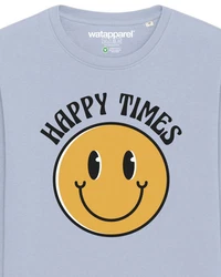 wat? Apparel Sweatshirt Happy times 