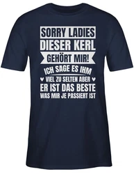 Shirtracer T-Shirt Sorry Ladies! Dieser Kerl gehört mir 