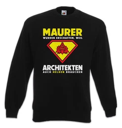 Sweatshirt Super Maurer Sweatshirt Symbol Handwerk Beruf Lehre Man Geselle (1-tlg) Meister Zunft Baustelle Bau