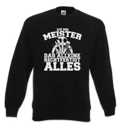 Sweatshirt Meister Handwerker Sweatshirt Maurer Schreiner Beruf Handwerk Zunft (1-tlg) Baustelle Bau Arbeiter