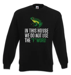 Sweatshirt We Do Not Use The F Word Sweatshirt Fun Geek Nerd Frog League Of (1-tlg) Gentlemen Toadrosch In This