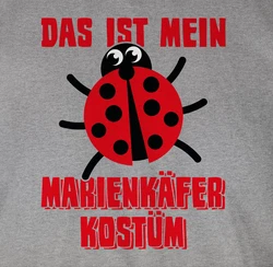 Shirtracer T-Shirt Das ist mein Marienkfer Kostüm Rosa/Rot/Grau/Mintgrün/Lila/Braun