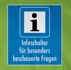 Shirtracer T-Shirt Infoschalter für besonders bescheuerte Fragen Grün/Neonfarben/Gelb/Türkis