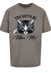 F4NT4STIC T-Shirt Kätzchen You Gotta Be Kitten Me! Grau/Dunkelgrau