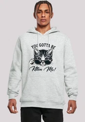 F4NT4STIC Kapuzenpullover Kätzchen You Gotta Be Kitten Me! 